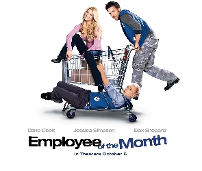 Dane Cook, Dax Shepard, Employee Of The Month, Jessica Simpson