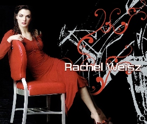 Rachel Weisz, Krzesło