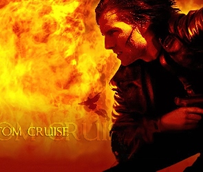 Tom Cruise, ogień
