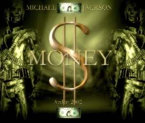Michael Jackson, Dolar