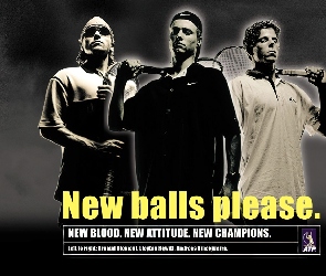 Tennis, New balls please