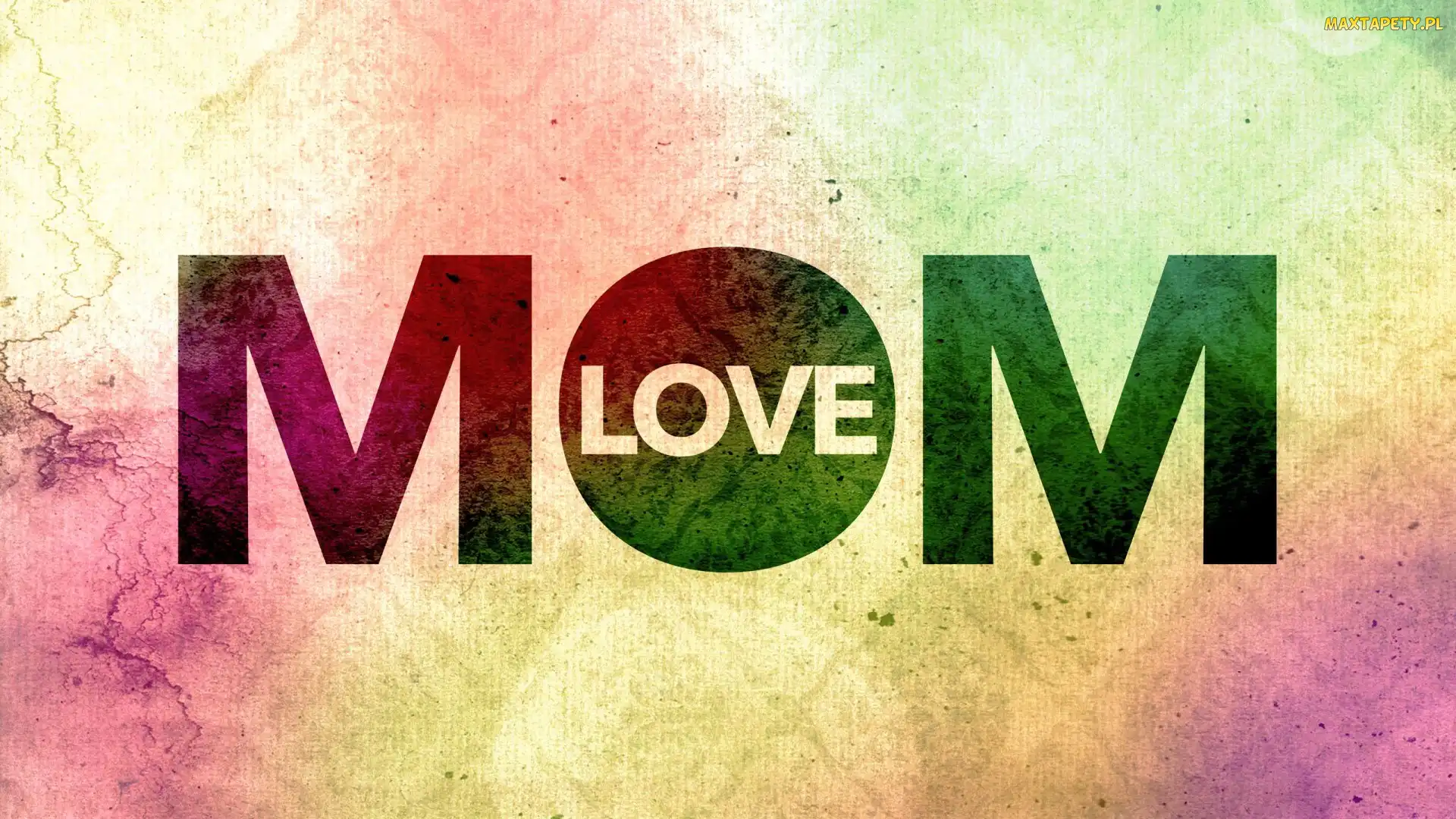 Grafika, Mom Love, Dzień Matki, Napis