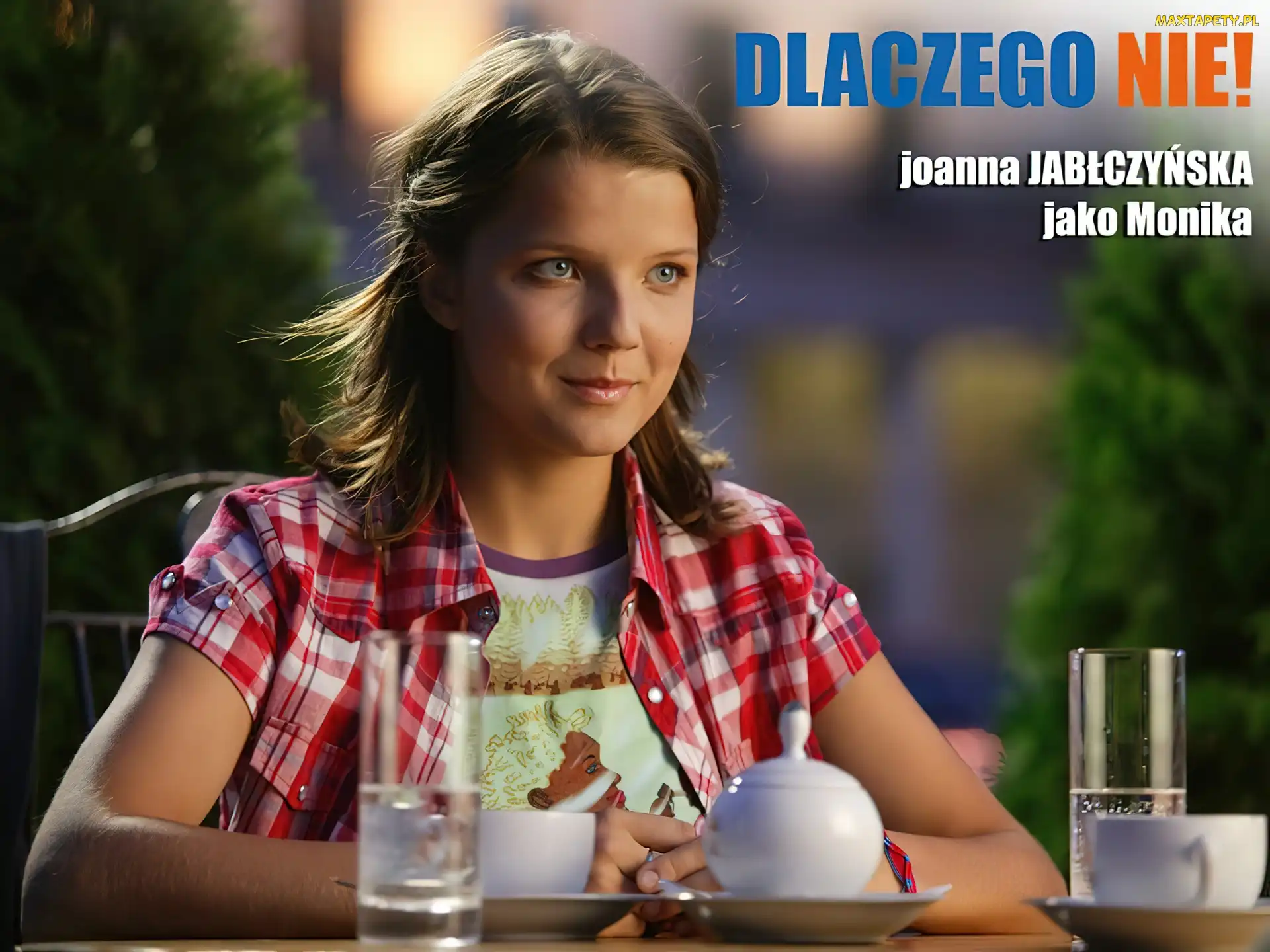 Joanna Jabłczyńska, Dlaczego Nie