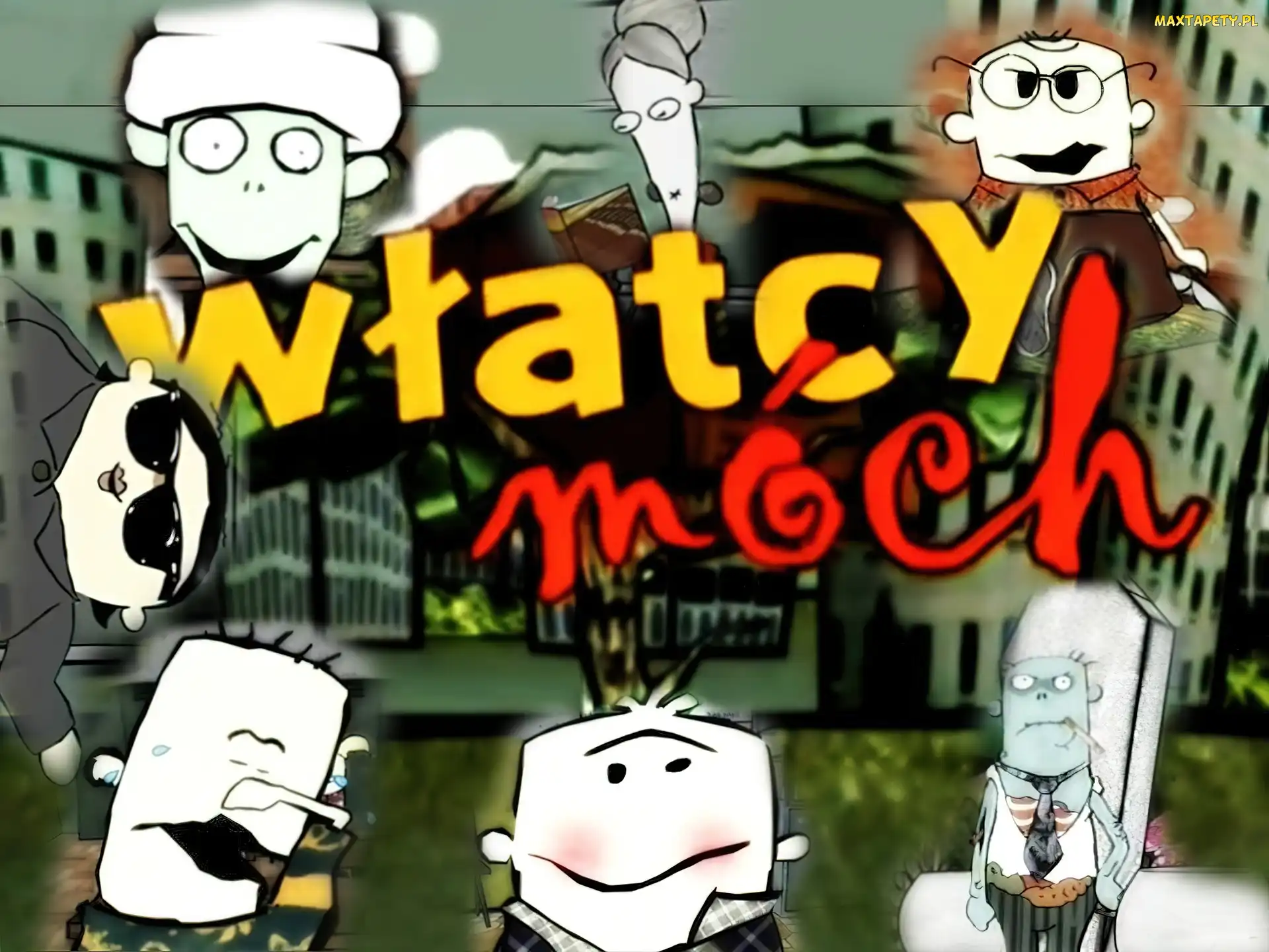 tytuł, bohaterowie, Włatcy móch