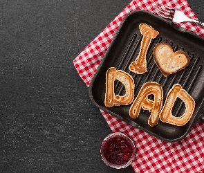 Naleśniki, Patelnia, Dzień Ojca, I love Dad, Ściereczka, Napis, Dżem, Widelec