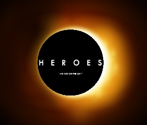 Heroes, Słońca, Zaćmienie, Herosi