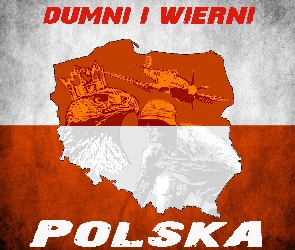 Polska, Wierni, I, Dumni