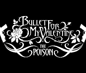 pistolety, Bullet For My Valentine
